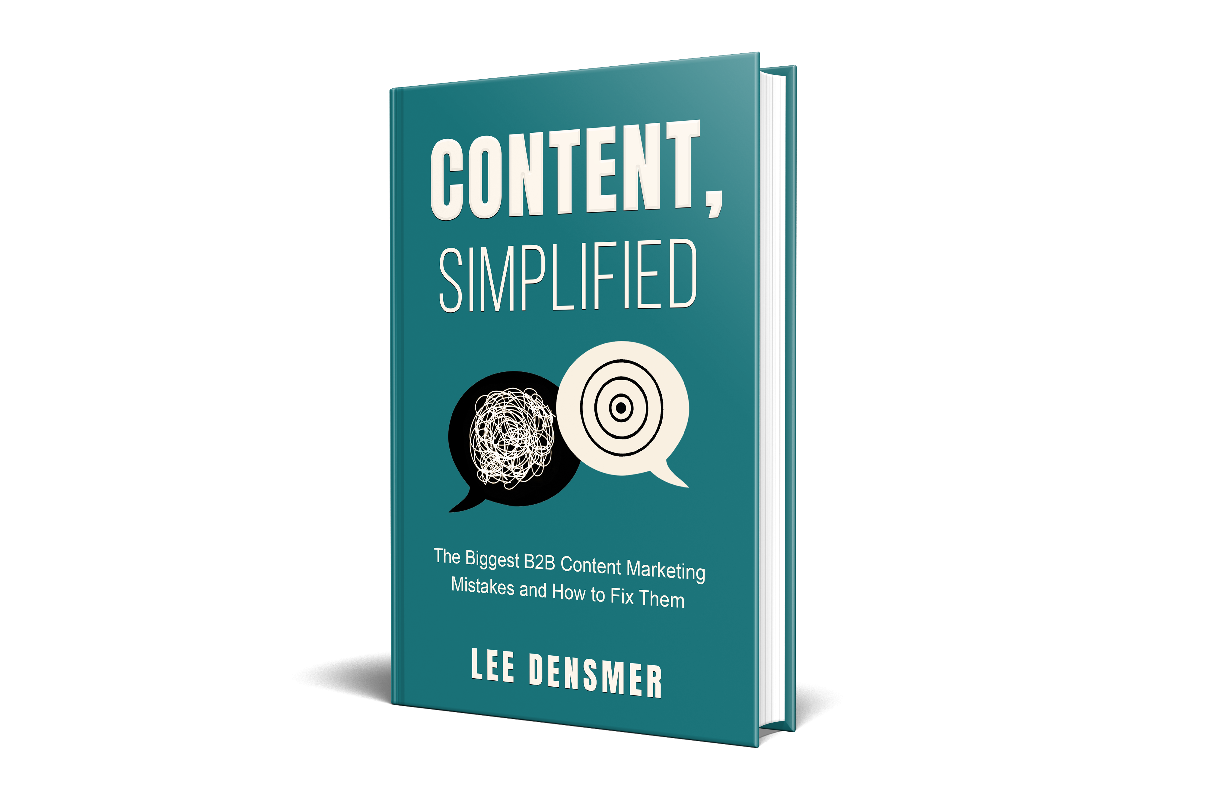Content, Simplified: The biggest B2B content marketing mistakes and how to fix them (ebook)